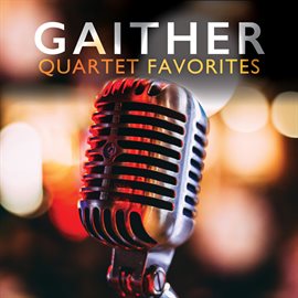 Cover image for Gaither Quartet Favorites