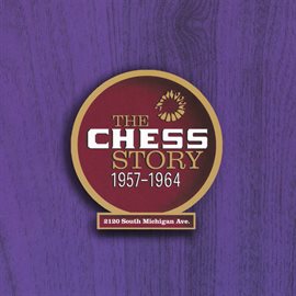 Cover image for The Chess Story 1957-1964