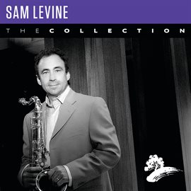 Cover image for Sam Levine: The Collection