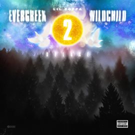 Cover image for Evergreen Wildchild 2 - Deluxe