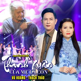 Cover image for Album Vu Lan Báo Hiếu " Thanh Xuân Của Mẹ Là Con "
