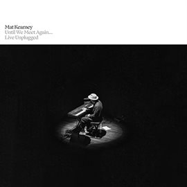 Cover image for Until We Meet Again... - Live Unplugged