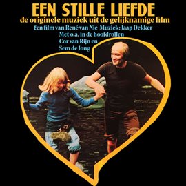 Imagen de portada para Een Stille Liefde [Originele Soundtrack]