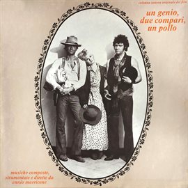 Cover image for Un genio, due compari, un pollo [Original Motion Picture Soundtrack]