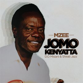 Cover image for Mzee Jomo Kenyatta