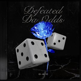 Cover image for Defeated Da Odds