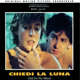 Cover image for Chiedi la luna [Original Motion Picture Soundtrack]