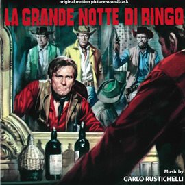 Cover image for La grande notte di Ringo [Original Motion Picture Soundtrack]
