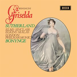 Cover image for Bononcini: Griselda – Excerpts [Opera Gala – Volume 5]