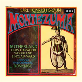 Cover image for Graun: Montezuma – Excerpts [Opera Gala – Volume 6]