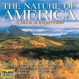 Cover image for The Nature of America: A Musical Impression