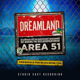 Cover image for Dreamland [Studio Cast Recording]