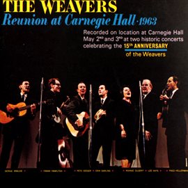 Cover image for Reunion At Carnegie Hall [Live At Carnegie Hall / New York, NY / May 2 1963]