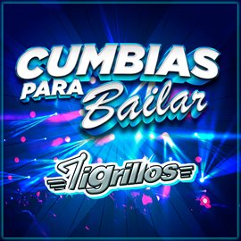 Imagen de portada para Cumbias Para Bailar