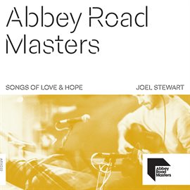 Imagen de portada para Abbey Road Masters: Songs of Love & Hope