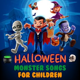 Cover image for Halloween Monster Songs For Children