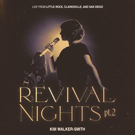 Cover image for Revival Nights (Pt. 2) [Live]