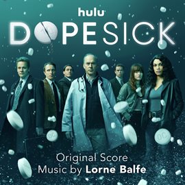 Cover image for Dopesick [Original Score]