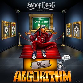 Cover image for Snoop Dogg Presents Algorithm