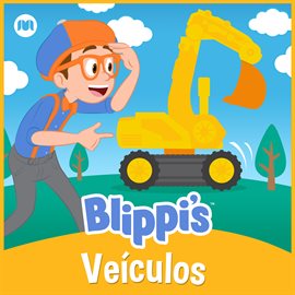 Imagen de portada para Blippi's Veículos