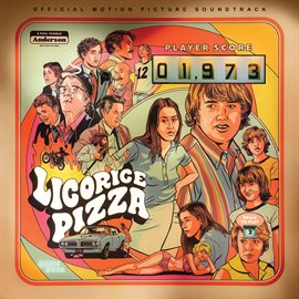 Cover image for Licorice Pizza [Original Motion Picture Soundtrack]