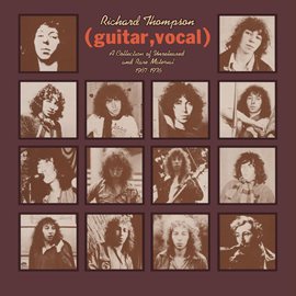 Cover image for (Guitar, Vocal) A Collection Of Unreleased And Rare Material 1967-1976