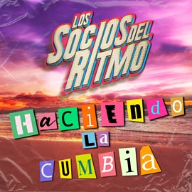 Cover image for Haciendo La Cumbia
