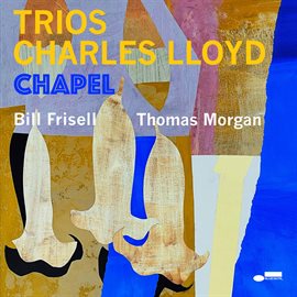 Imagen de portada para Trios: Chapel [Live]