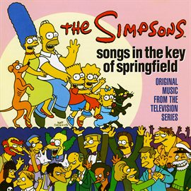 Imagen de portada para Songs in the Key of Springfield [Original Music from the Television Series]