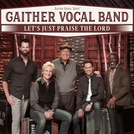 Cover image for Let's Just Praise The Lord