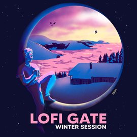 Cover image for Lofi Gate Winter Session