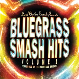 Cover image for Bluegrass Smash Hits