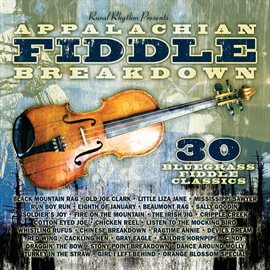 Cover image for Appalachian Fiddle Breakdown - 30 Bluegrass Fiddle Classics