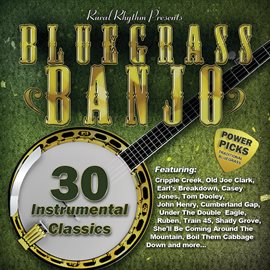 Imagen de portada para Bluegrass Banjo Power Picks: 30 Instrumental Classics