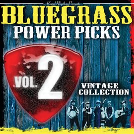Cover image for Bluegrass Power Picks: Vintage Collection [Vol. 2]