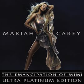 Cover image for The Emancipation Of Mimi [Ultra Platinum Edition]