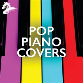 Imagen de portada para Pop Piano Covers