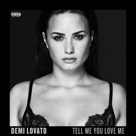 Cover image for Tell Me You Love Me [Deluxe]