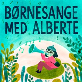 Cover image for Børnesange med Alberte