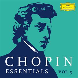 Cover image for Chopin Essentials Vol. 5