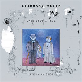 Cover image for Once Upon A Time [Live in Avignon]