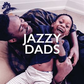Cover image for Jazzy Dads