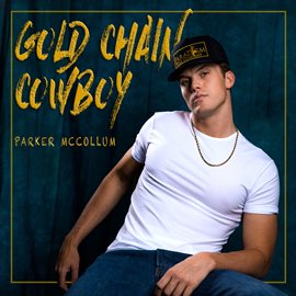 Imagen de portada para Gold Chain Cowboy