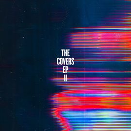 Cover image for The Covers - EP [II]