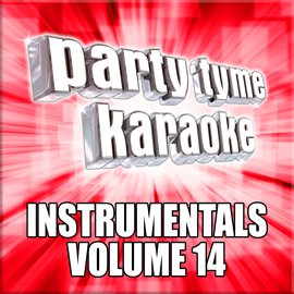 Cover image for Party Tyme Karaoke - Instrumentals 14