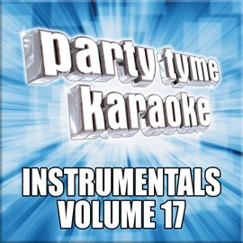 Cover image for Party Tyme Karaoke - Instrumentals 17