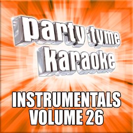 Cover image for Party Tyme Karaoke - Instrumentals 26