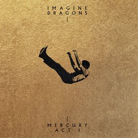 Cover image for Mercury - Act 1 [Additional Track Version]
