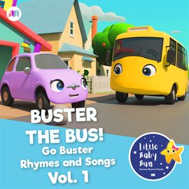 Cover image for Buster the Bus! Go Buster Rhymes and Songs, Pt. 1