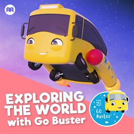 Cover image for Exploring the World with Go Buster